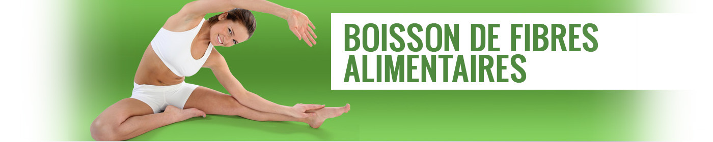Boisson de fibres alimentaires | Régime amaigrissant Boisson de fibres alimentaires | Régime amaigrissant