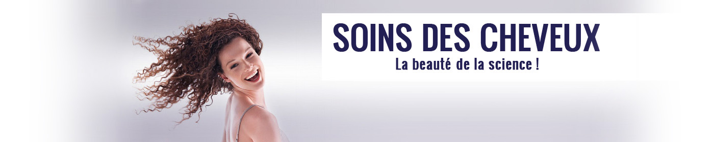 Soins des cheveux Soins des cheveux